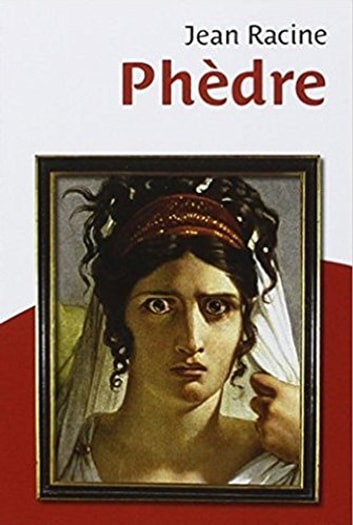 Roman:Phèdre/Jean Racine